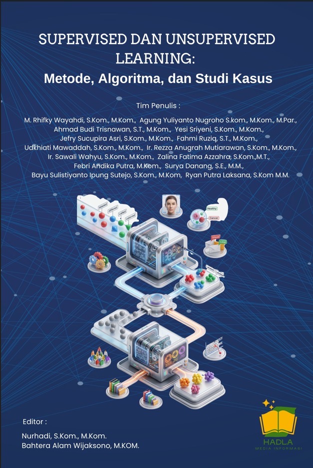 Supervised and Unsupervised Learning : Metode, Algoritma, dan Studi Kasus